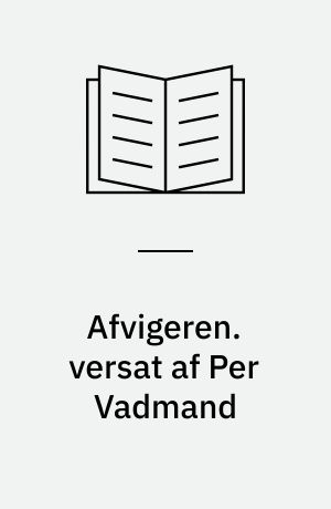Afvigeren. versat af Per Vadmand