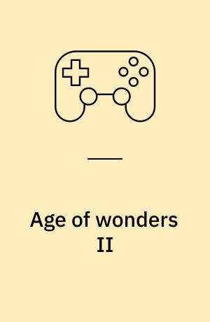 Age of wonders II : the wizard's throne