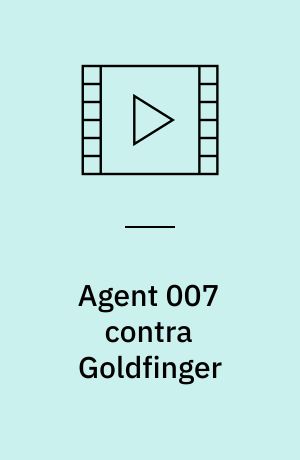 Agent 007 contra Goldfinger