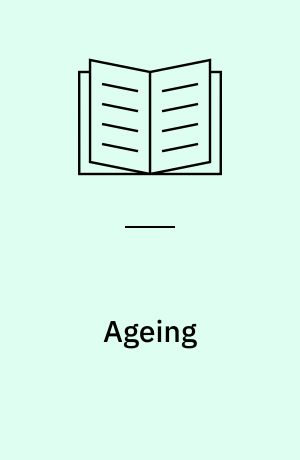 Ageing : living conditions and quality of life : international seminar in Oslo, October 18-19, 1982 : 25th anniversary of the Norwegian Institute of Gerontology