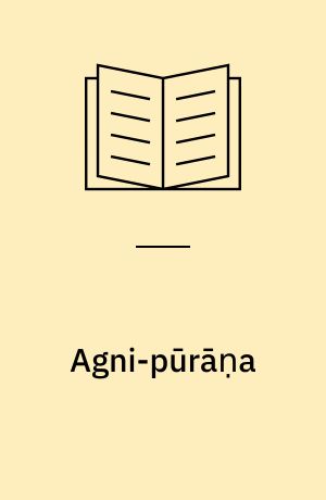 Agni-pūrāṇa : a study