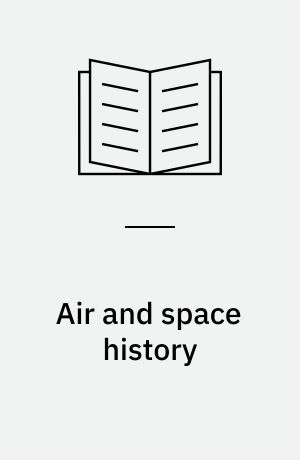 Air and space history : an annotated bibliography
