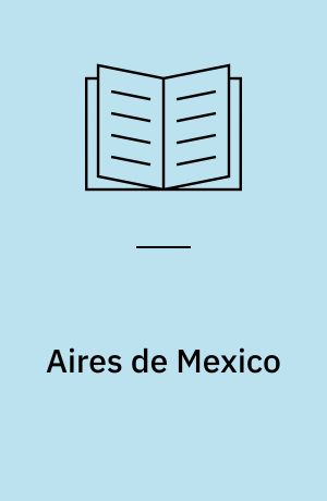 Aires de Mexico : prosas