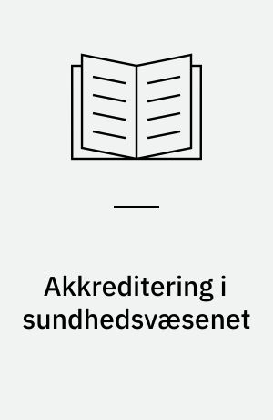 Akkreditering i sundhedsvæsenet