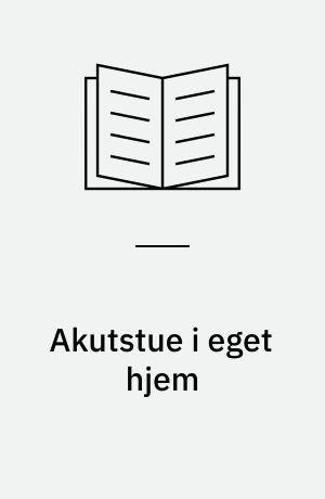 Akutstue i eget hjem