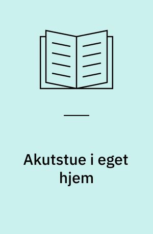 Akutstue i eget hjem