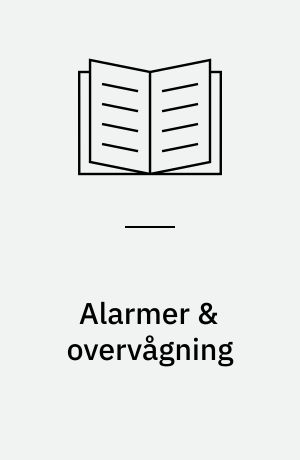 Alarmer & overvågning