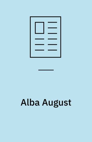 Alba August : kravet om perfektion er urimeligt
