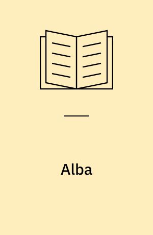 Alba : Spaniens eiserner Herzog