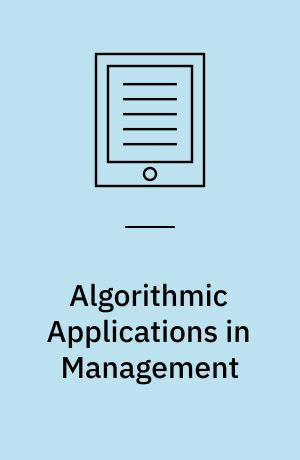 Algorithmic Applications in Management : First International Conference, AAIM 2005, Xian, China, June 22-25, 2005, Proceedings