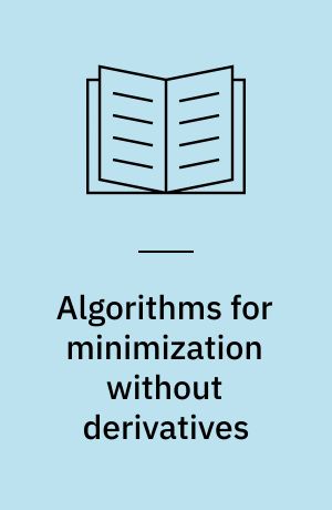 Algorithms for minimization without derivatives