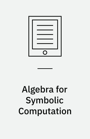 Algebra for Symbolic Computation