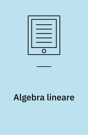 Algebra lineare : per tutti