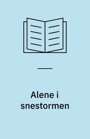 Alene i snestormen
