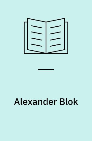 Alexander Blok : A study in rhythm and metre