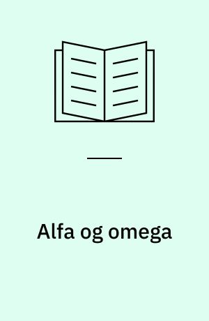 Alfa og omega : et skuespil om Edvard Munch