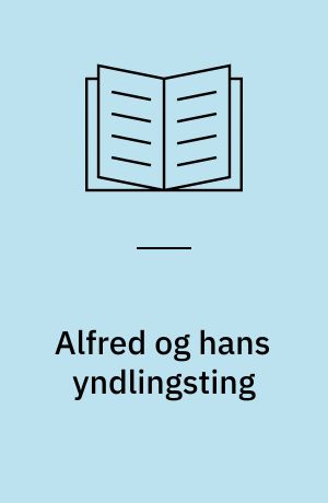 Alfred og hans yndlingsting