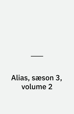 Alias, sæson 3, volume 2
