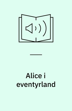 Alice i eventyrland