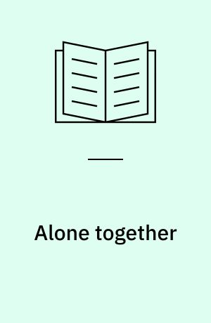 Alone together : svensk samtidskonst