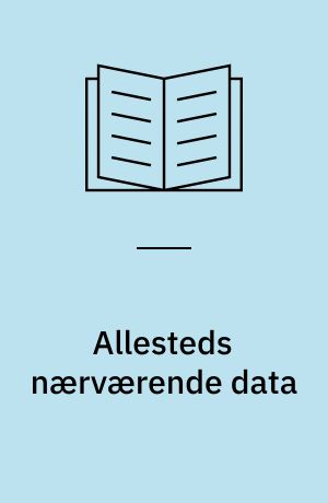 Allesteds nærværende data