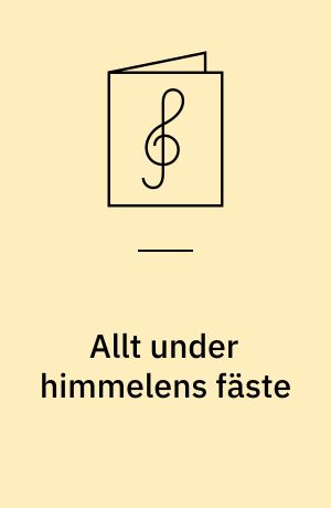 Allt under himmelens fäste : Folkevise fra Gotland
