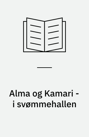 Alma og Kamari - i svømmehallen