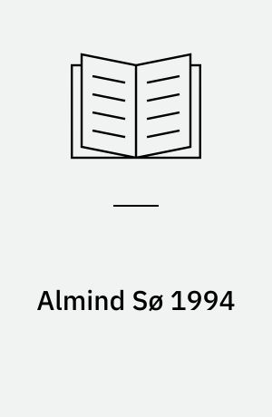 Almind Sø 1994 : miljøtilstand