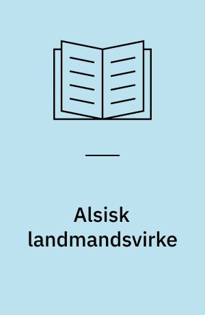 Alsisk landmandsvirke