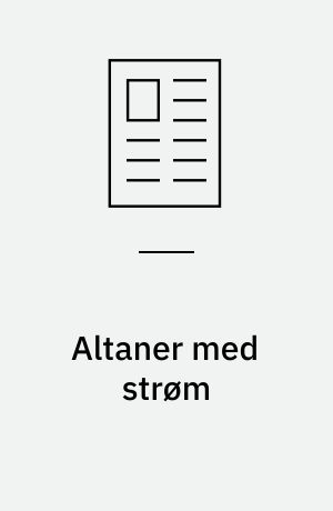 Altaner med strøm