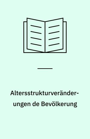 Altersstrukturveränderungen de Bevölkerung : Ersparnis und wirtschaftliches Wachstum-eine theoretische Analyse