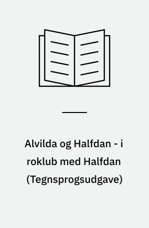Alvilda og Halfdan - i roklub med Halfdan