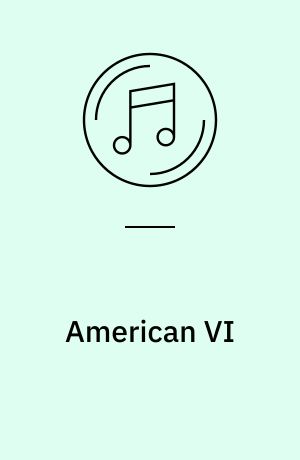 American VI : Ain't no grave