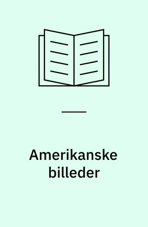 Amerikanske Billeder : En personlig rejse gennem Amerikas underklasse