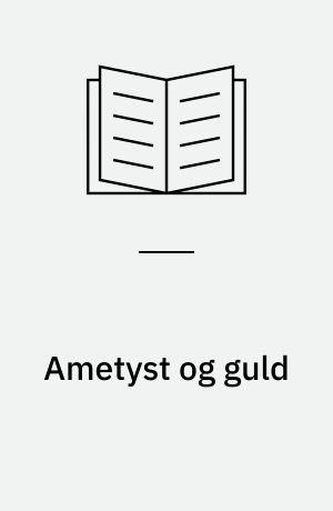 Ametyst og guld