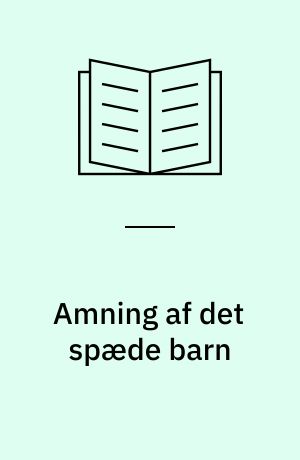 Amning af det spæde barn
