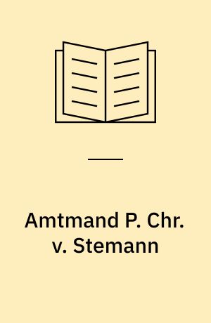 Amtmand P. Chr. v. Stemann
