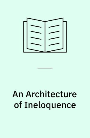An Architecture of Ineloquence : José Lluis Sert's Carmel de la Paix