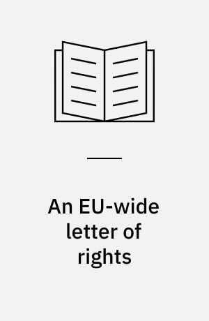 An EU-wide letter of rights : towards best practice