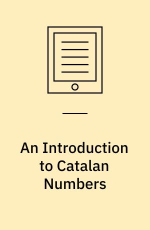 An Introduction to Catalan Numbers