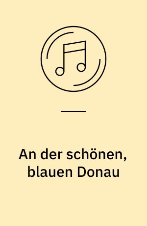 An der schönen, blauen Donau
