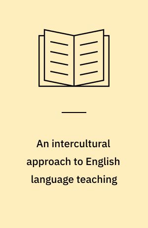 An intercultural approach to English language teaching