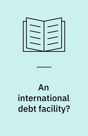 An international debt facility?