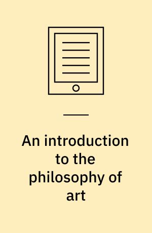 An introduction to the philosophy of art