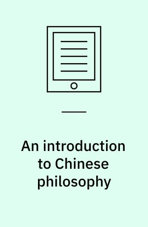 An introduction to Chinese philosophy