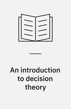 An introduction to decision theory