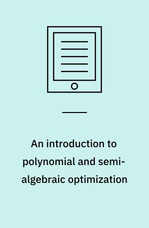 An introduction to polynomial and semi-algebraic optimization