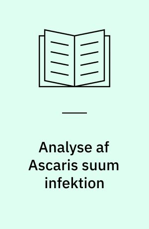 Analyse af Ascaris suum infektion