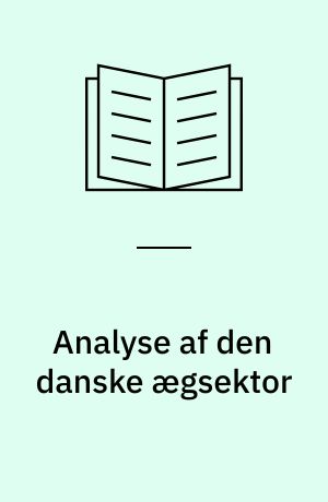 Analyse af den danske ægsektor