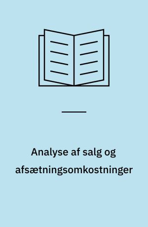 Analyse af salg og afsætningsomkostninger